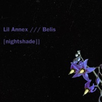 nightshade (feat. Belis) - Single - Lil Annex