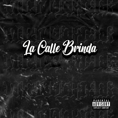 La Calle Brinda - Single