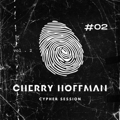 Cypher session #02 (feat. Cherry Hoffman & Dj Poc) - Single