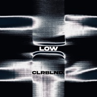 Low - Single - CLRBLND.