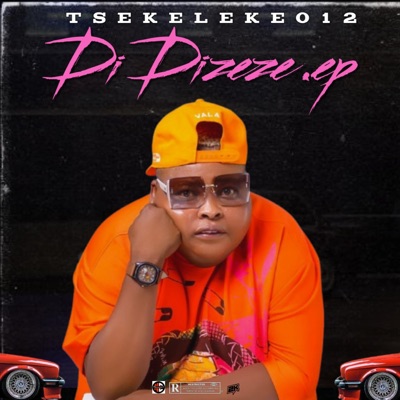 DI Dizeze EP (by Tsekeleke012) [feat. Mjimaro ZA] - EP