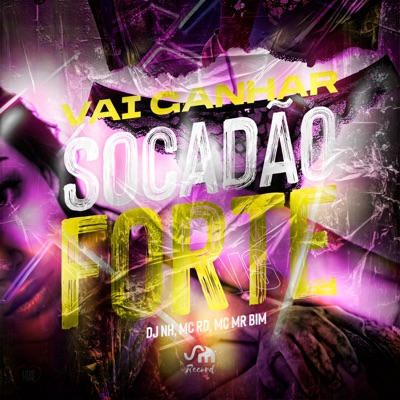 Vai Ganhar Socadão Forte (feat. Mc Rd) - Single