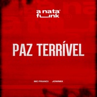 Paz Terrível - Single - MC Franci & JowMix