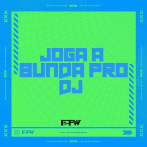 Joga a Bunda pro Dj