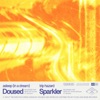 Doused / Sparkler (Split) - Single