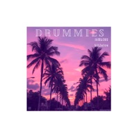 DRUMMIES - Single - IAmLost & Lil.Juice