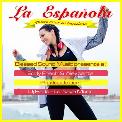La Española (feat. Eddy Fresh & Dj Rada) - Single
