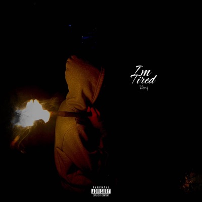 Im Tired - Single