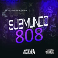 Submundo 808 - Single - Dj NG Original & MC FG