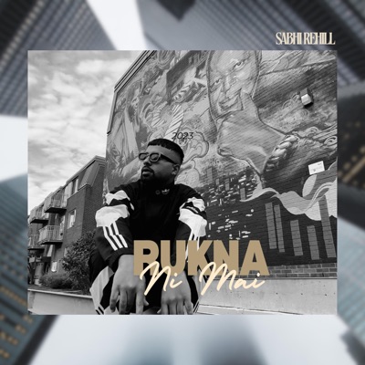 Rukna Ni Mai - Single