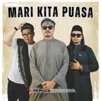 Mari Kita Puasa - Single - 3 Pemuda Berbahaya