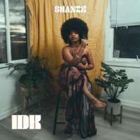 IDK - Single - Shanté & Hokage Simon