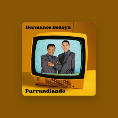 Listen to Hermanos Bedoya, watch music videos, read bio, see tour dates & more!