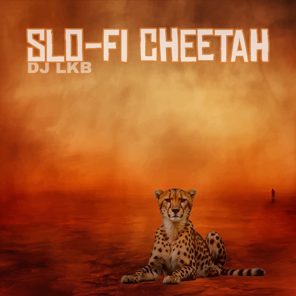 sLo-Fi Cheetah - EP