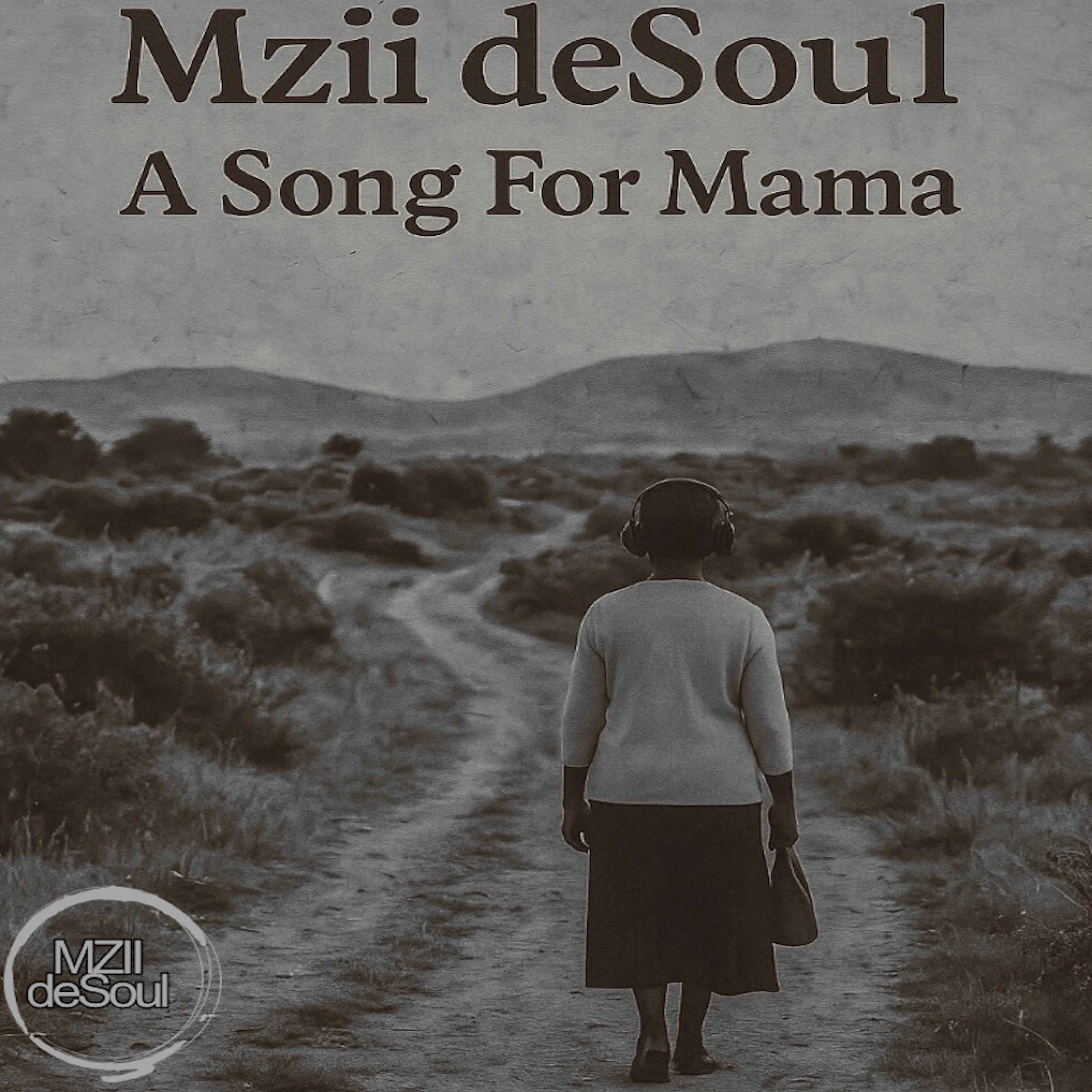 A Song For Mama - Single