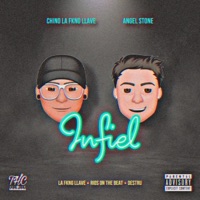 Infiel (feat. CHINO LA FKNG LLAVE) - Single - Angel Stone