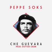 Che Guevara - Single - Peppe Soks