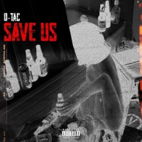 Save Us (Too Much) - Single - D-Tac