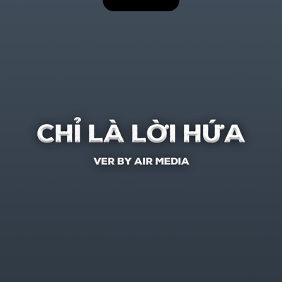 Chỉ Là Lời Hứa (Lofi Ver.) - Single