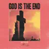 Advent - God Is The End (feat. A Knife In The Dark)