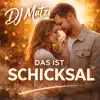 Das ist Schicksal