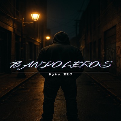 Bandoleros (feat. Diego Rivera) - Single