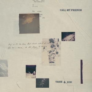 Call My Friends - Single