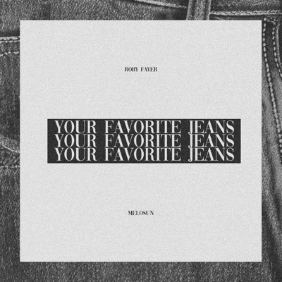Your Favorite Jeans - EP
