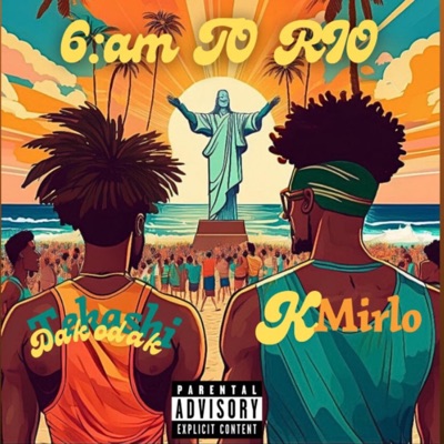 6AM To Rio - Single