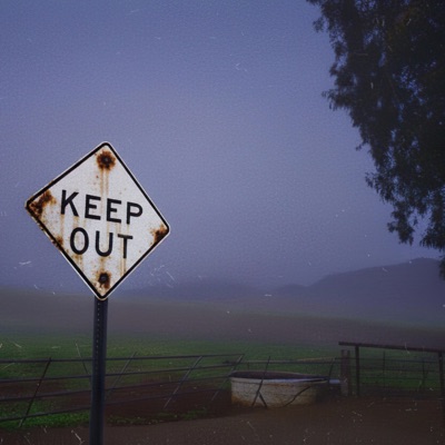 Keep Out - Single