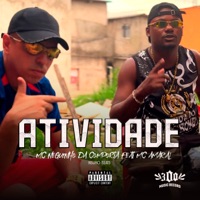 Atividade (feat. MC Amaral) - Single - Mc Neguinho Da Comporta