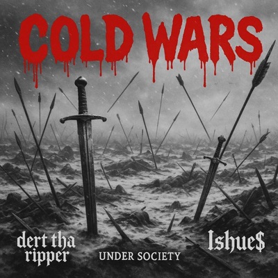 Coldwars (feat. Dert Tha Ripper) - Single