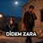 Dîdem Zara