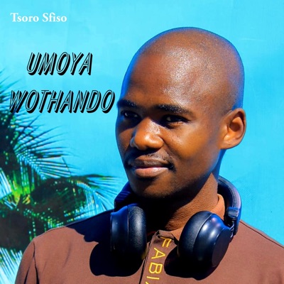 Umoya Wothando (feat. KayDeeRSA) - EP