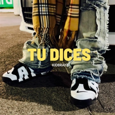 TU DICES - Single