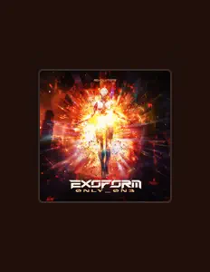 收听 Exoform、观看音乐视频、阅读小传、查看巡演日期等 ！