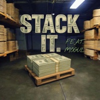 STACK IT (feat. MOGUL) [Radio Edit] - Single - BRN64