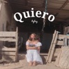 Quiero - Single