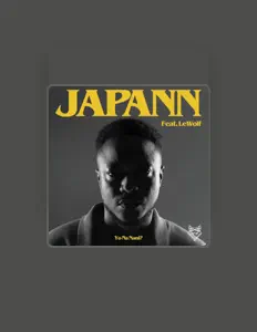 聆聽 Japann、觀看音樂影片、閱讀小傳、查看巡演日期等！