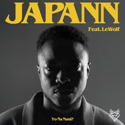 Yo Na Nani? (feat. LeWolf) - Single