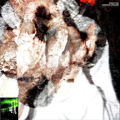 ANDROID DREAMS - EP