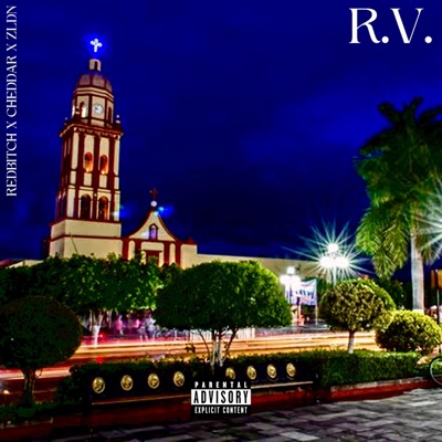 RV (feat. Cheddar h & ZLDN) - Single