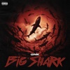 Big Shark - Single