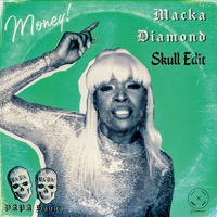 Money (Skull Edit) - EP - PAPA Sound & Macka Diamond
