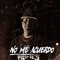 No Me Acuerdo - Safados Santa lyrics
