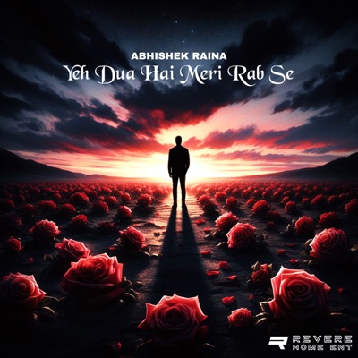 Yeh Dua Hai Meri Rab Se (Refix) - Single