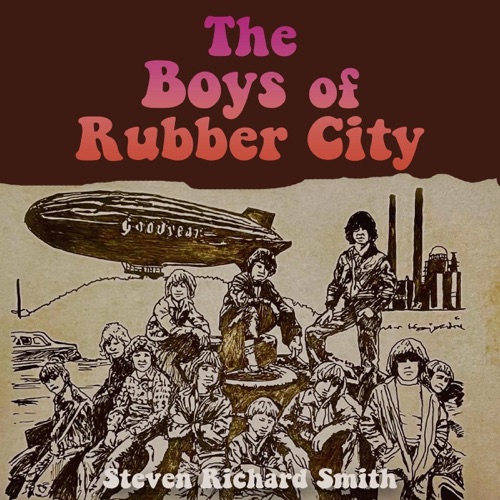 The Boys of Rubber City (Unabridged) cover