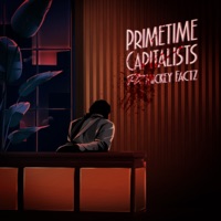 Primetime Capitalists (feat. Mickey Factz) - Single - The Kyd