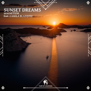 Sunset Dreams - Single
