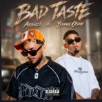 Bad Taste (feat. Aranzi) - Single